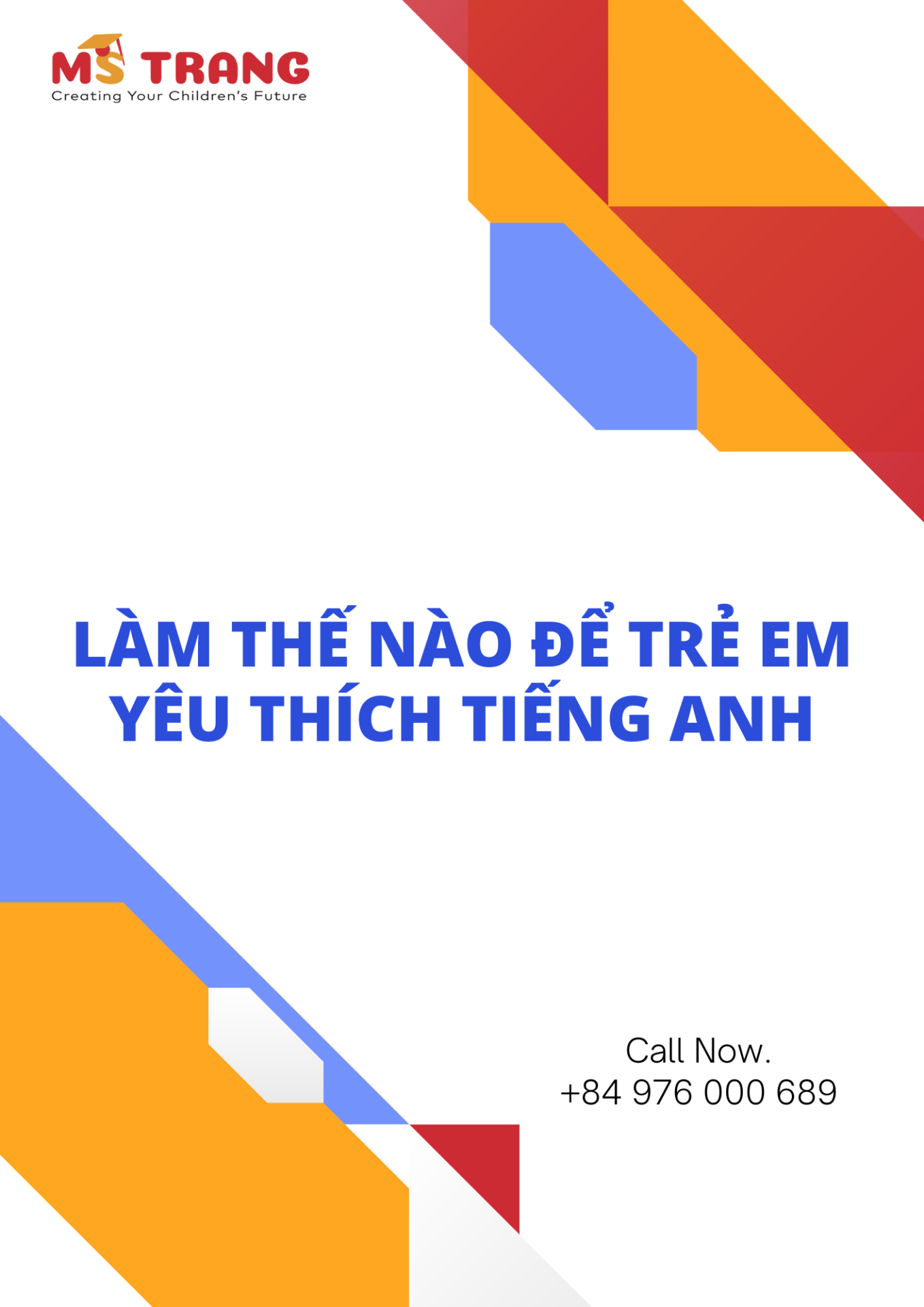 Làm thế nào để trẻ em yêu thích tiếng Anh